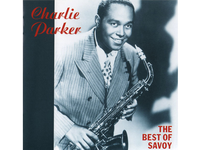 Charlie Parker「THE BEST OF SAVOY」