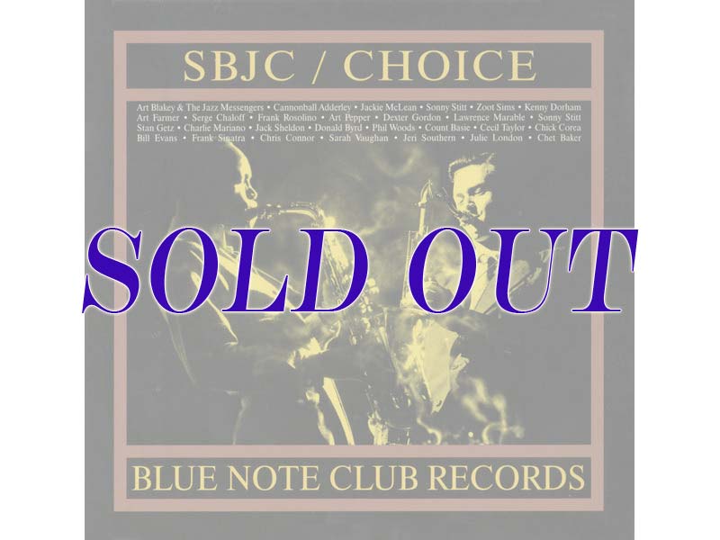 「SBJC/CHOICE」BLUE NOTE CLUB（ブルーノート・クラブ） サンプラー・非売品・未開封
